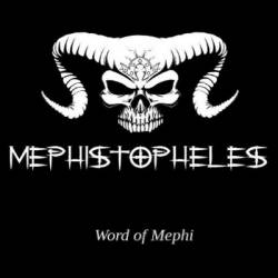 Mephistopheles (IND) : Word Of Mephi